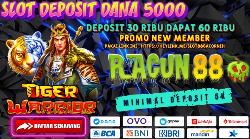 RACUN88 Slot Deposit Dana 5000