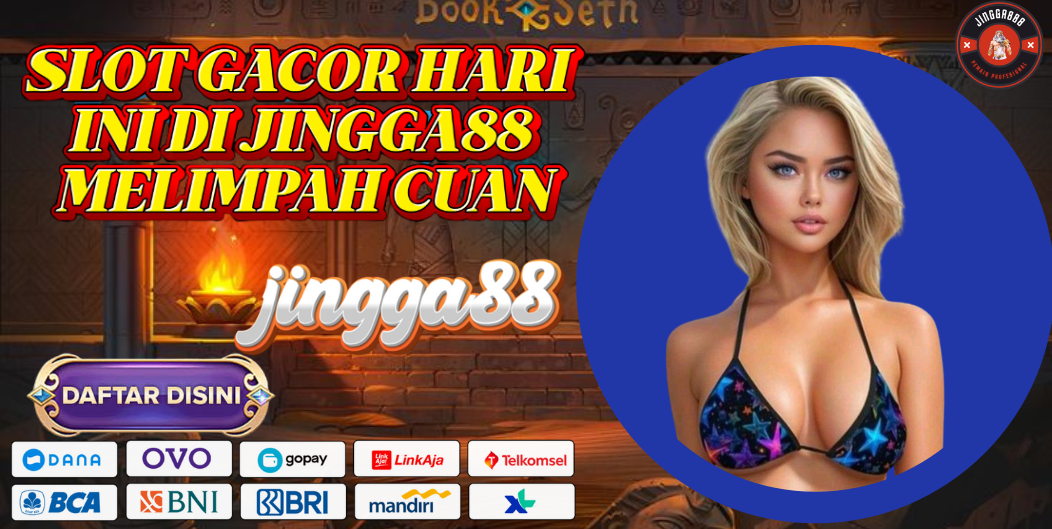 SLOT GACOR HARI INI DI JINGGA88 MELIMPAH CUAN