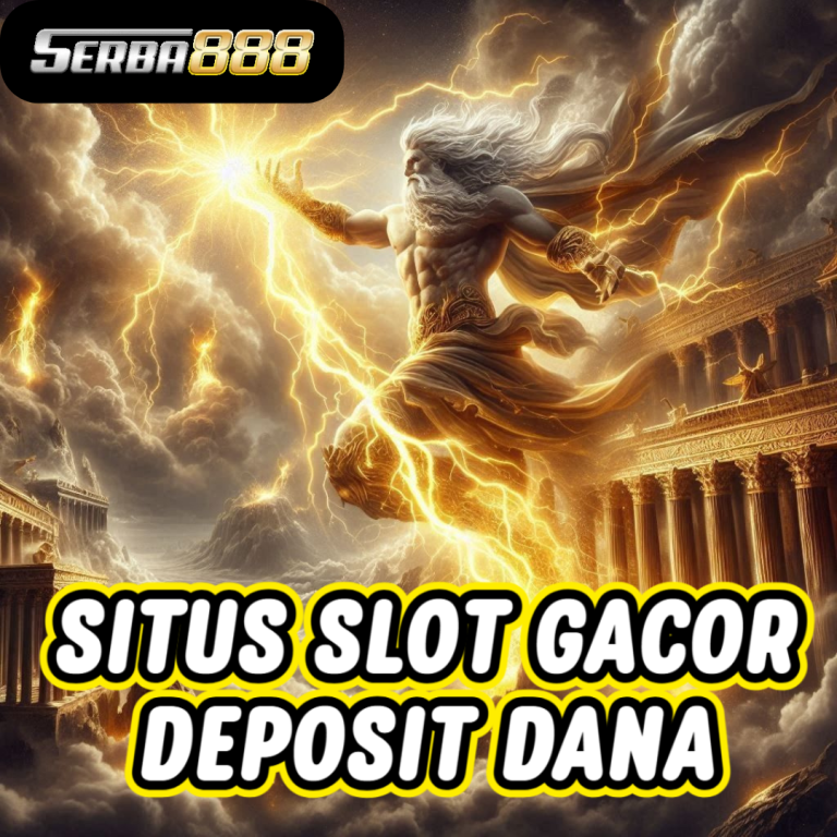 Serba888 Slot Dana